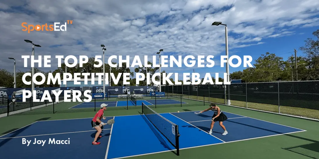 challenges for becoming a pro pickleball player